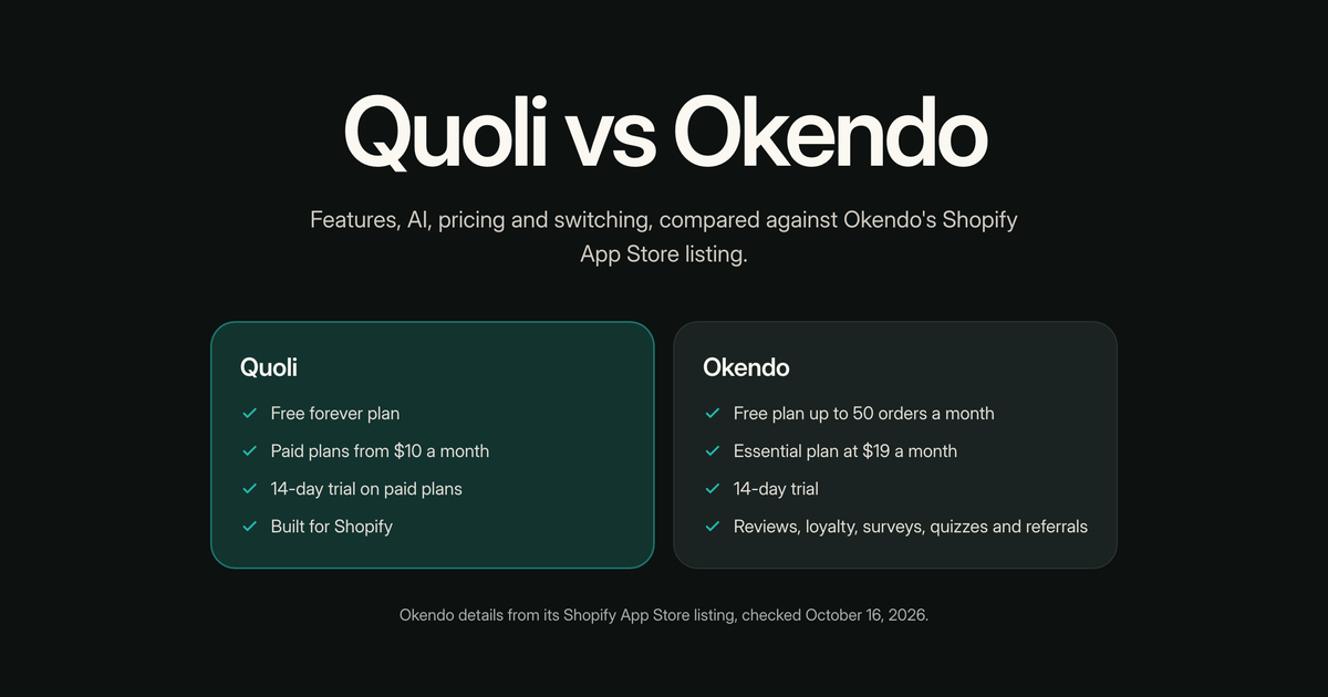 Quoli vs Okendo: Pricing, Features & Migration